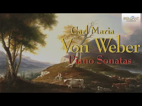 Weber: Complete Piano Sonatas