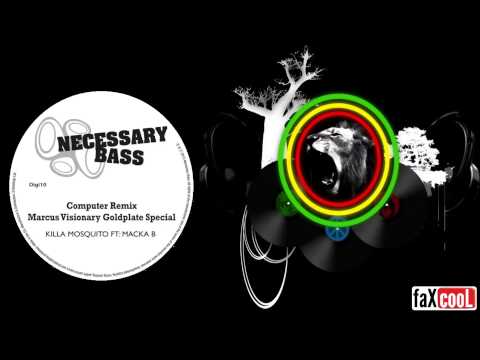 Killa Mosquito feat. Macka B - Computer (Marcus Visionary Goldplate Special)