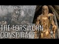 The Forsworn Conspiracy Is Underdeveloped But It Still Works Inspiration Adoration Ep 43 Shorts