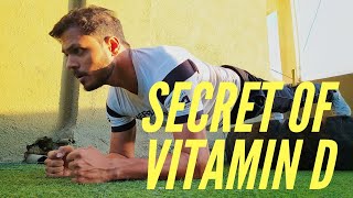 SECRETS OF VITAMIN D - LEARN EVERYTHING ABOUT VITAMIN D
