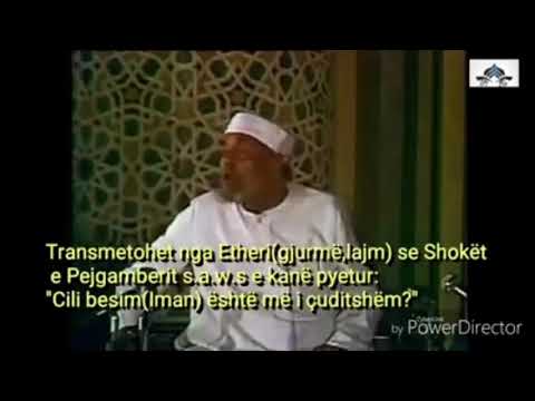 Cili iman (besim) është më i çuditshëm - Shejh Muhammed ash-Sharavi