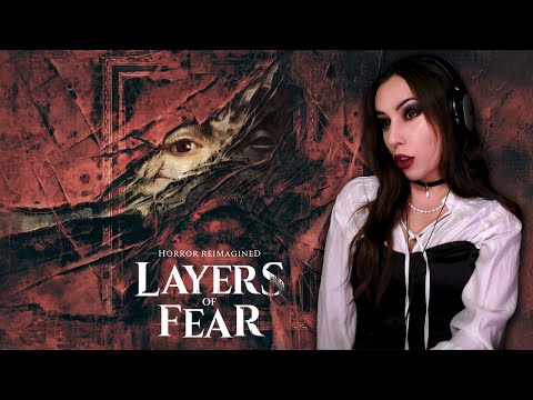 Layers of Fear