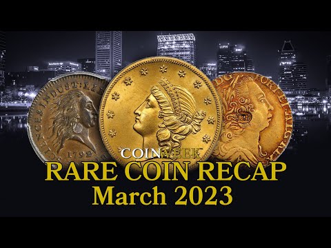 Rare Coin Recap - Stack's Bowers March 2023 Whitman Expo Highlights