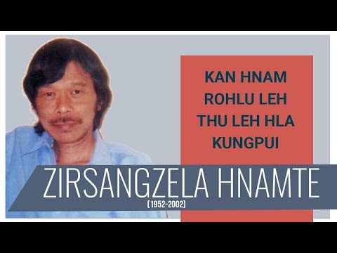 ZIRSANGZELA HNAMTE CHANCHIN LEH A HLATE | EPISODE 1