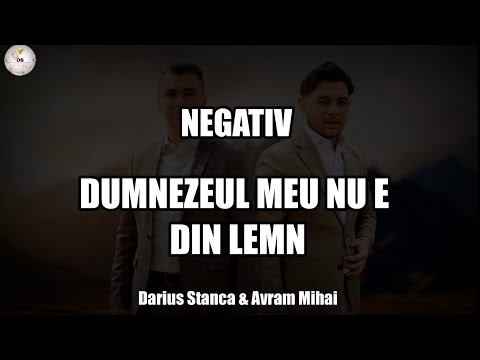 Negativ-Dumnezeul meu nu e din lemn(Original Darius Stanca)2024