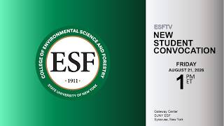 ESF 2026 New Student Convocation
