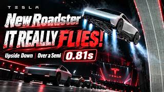 Tesla's New Roadster ACTUALLY FLIES! Upside Down, SpaceX Thrusters & 0–60 in 0.81s