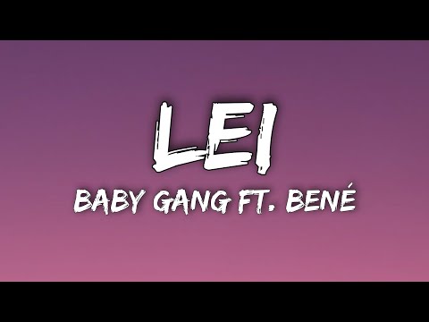 Baby Gang – Lei (Testo/Lyrics) feat. Bené