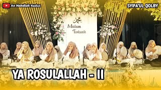 Download lagu YA ROSULALLAH II | Hadroh Putri Kudus - Syifaul Qolby mp3 Download lagu YA ROSULALLAH II | Hadroh Putri Kudus - Syifaul Qolby mp3
