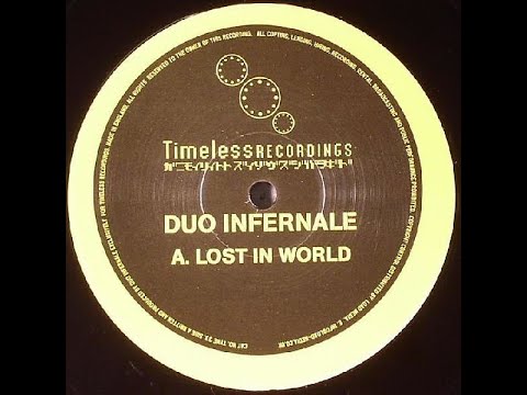 Duo Infernale - Lost In World