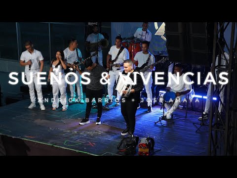 Sueños Y Vivencias - Andrick Barrios & José Amaya - #live