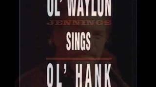 Waylon Jennings  They&#39;ll Never Take Her Love From me.wmv