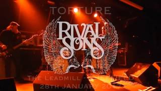 Rival Sons  - Torture  Sheffield 28th January 2017