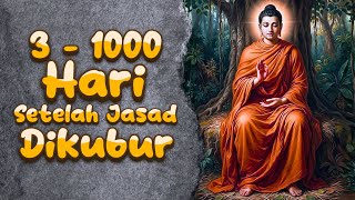 Download lagu PERENUNGAN MENYENTUH HATI 🔔 3 sampai 1000 Hari Setelah Jasad Dikubur ||   Ajaran Buddha #rakittua mp3