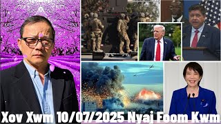 Xov Xwm 10/7/25: Governor Xeev Illinois Tsis Txaus Siab Qhov Trump Xa Tub Rog Mus Rau Lawv Lub Xeev