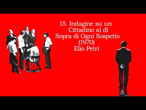 INDAGINE SU UN CITTADINO AL DI SOPRA DI OGNI SOSPETTO. ELIO PETRI (1970)