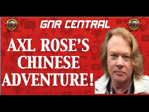 Guns N' Roses: Axl Rose's Chinese Adventure (Chinese Democracy)