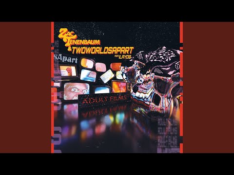 Adult Films (TwoWorldsApart Edit)