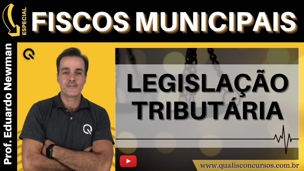 Legislação Tributária  - Lei Complementar 116