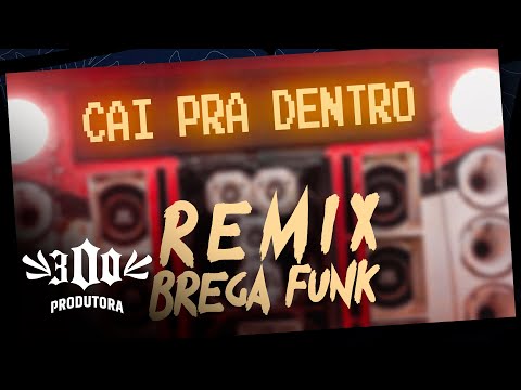 MC Amaral, MC Murilo Azevedo, Nandinho Lima e MC Astúcia -  Cai pra Dentro (Remix Brega Funk)