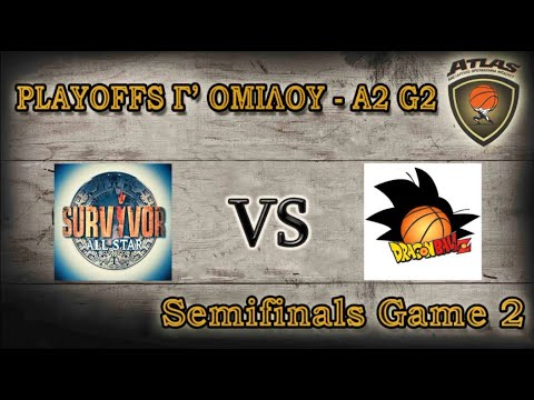 Atlasbasket | Playoffs A2 Semifinals Game 2 | ALL STAR SURVIVORS vs DRAGONBALLZ 50-49