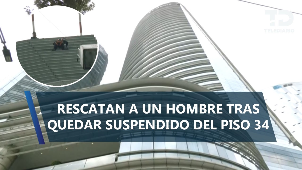 Trabajador de limpieza queda suspendido del piso 34 del Hotel St. Regis; así fue su rescate