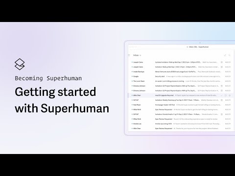 Getting Started With Superhuman