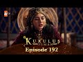 Kurulus Osman Urdu Season 6 Episode 192