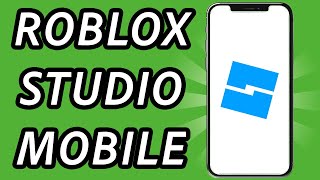 How to get Roblox Studio on mobile phone 2024 (FULL GUIDE)