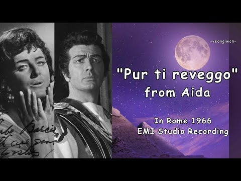 Franco Corelli. Birgit Nilsson "Pur ti reveggo, mia dolce Aida" from Aida by Verdi