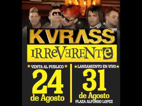 Quedate Ahi Grupo Kvrass