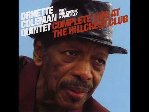 Ornette Coleman with Don Cherry & Paul Bley - Complete Live At The Hilcrest Club 1958