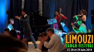 Quinteto El Cachivache y Martín Troncozo - Limouzi Tango Festival 2014