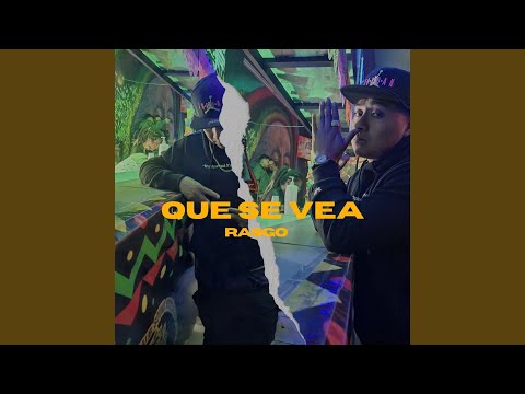 Que Se Vea