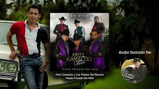 Ariel Camacho Y Los Plebes Del Rancho, El Canelo (Fiesta Privada: Boda Del Nini 2013 Pista Completa)