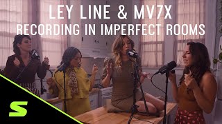 Recording a Song in Imperfect Rooms with Ley Line