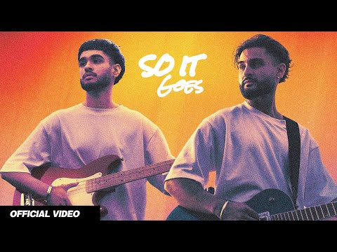 SO IT GOES (Official Music Video) - Arnaaz Gill and Armaan Gill
