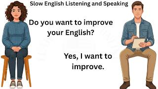 English Conversation for Beginners | Slow English Listening and Speaking