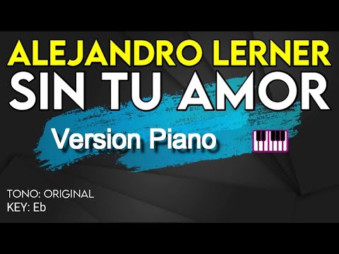 Sin Amor - Alejandro Lerner