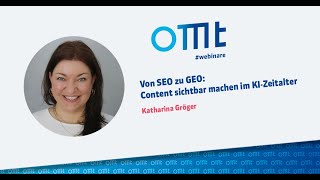 Von SEO zu GEO: Content sichtbar machen im KI Zeitalter (Katharina Gröger)