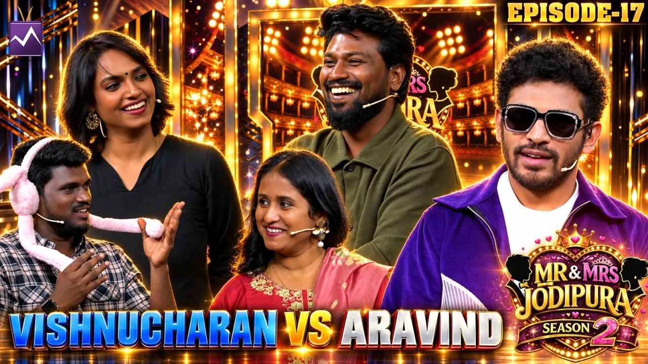 Aravind VS Vishnucharan 🔥😎 | Semma Fun, Semma Vibe! | EP 17 | Mr & Mrs Jodipura | Media Masons