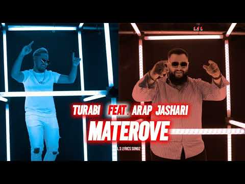 Turabi x Arap Jashari - MA TE ROVE ( Tekst Lyrics )