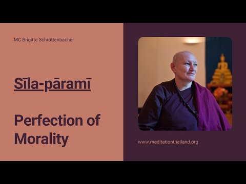 Sīla-pāramī: Perfection of Morality