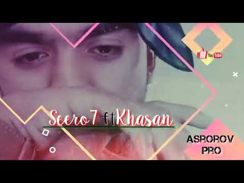 Seero 7 ft khasan-marina (Audio)premyera