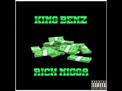 King Benz - Rich Nigga (Prod.DefBeats)