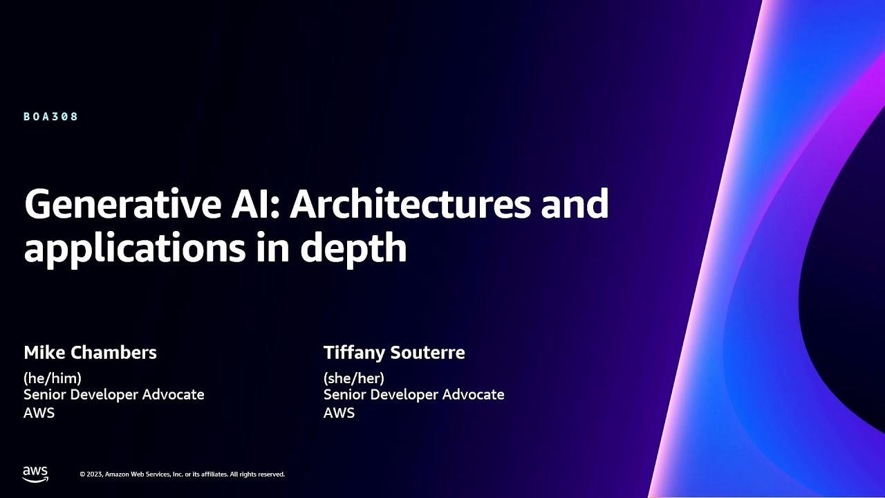 AWS re:Invent 2023 - Generative AI: Architectures and applications in depth (BOA308)
