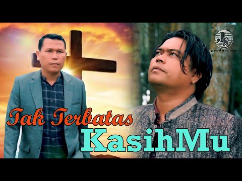 Jonar Situmorang Ft. Lizon Situmorang - Tak Terbatas Kasih Mu | Lagu Rohani Terbaru 2020