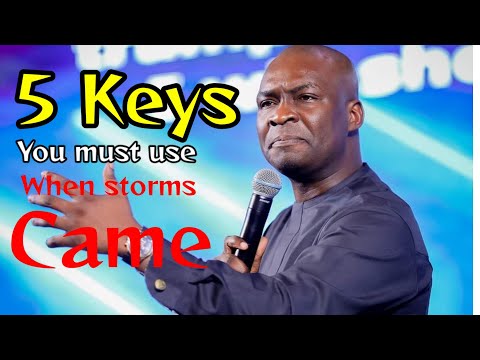 5 KEYS YOU MUST ENGAGE WHEN STORMS ARISE IN YOUR LIFE   Apostle Joshua Selman message