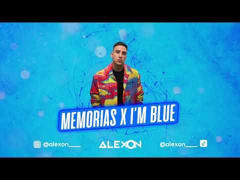 Memorias X I'm Good (Blue) - Alexon Mashup (Mora, Jhay Cortez, David Guetta).
