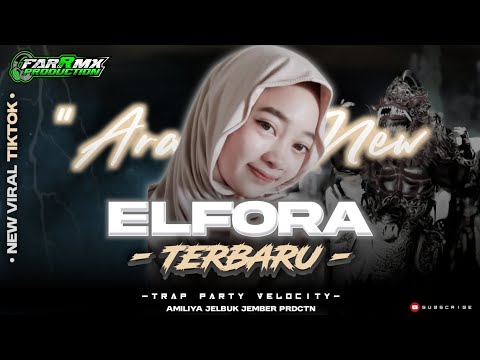 DJ ARABIC EL FORA • TRAP X PARTY VELOCITY • AMILIYA JELBUK JEMBER X FarRmx prdctn
